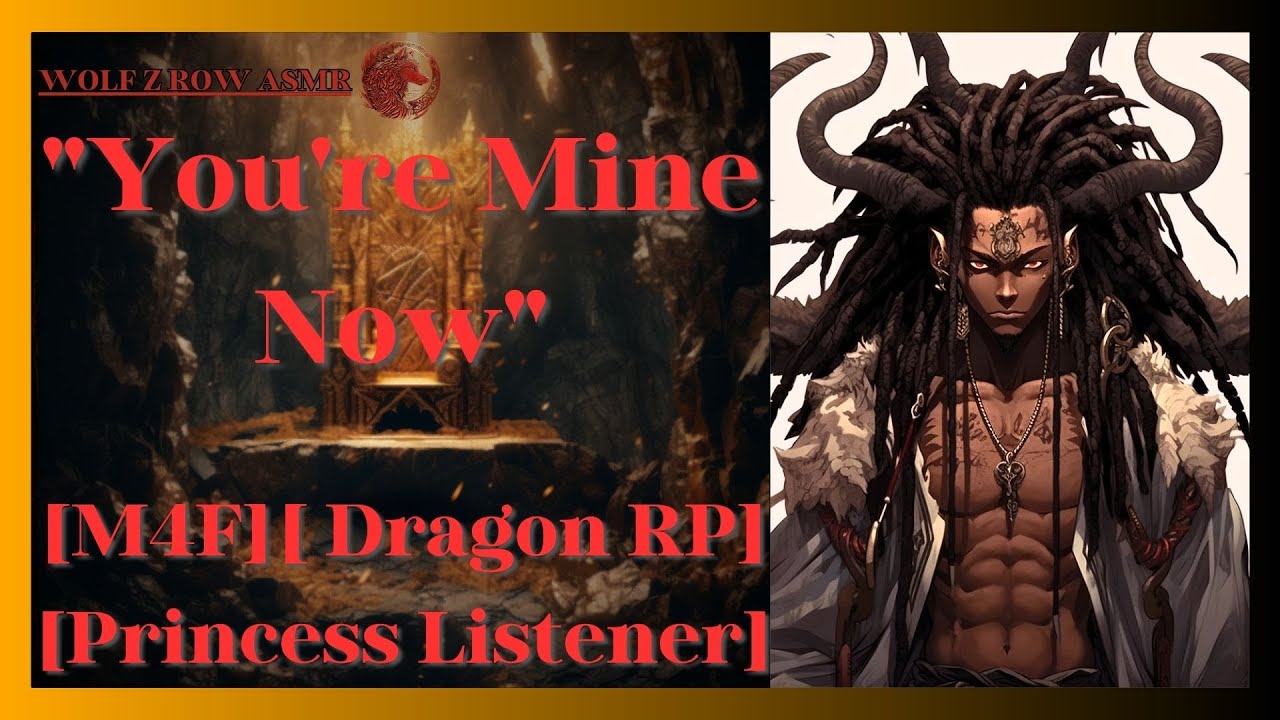 You Are Mine Now [M4F] [Dragon RP] [Princess Listener] [Angry Dragon ...