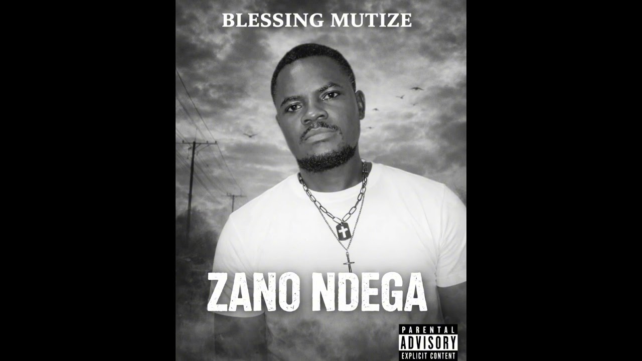 Blessing Mutize Zano Ndega
