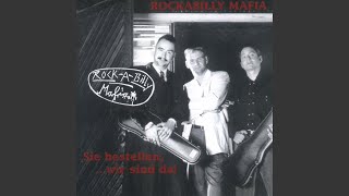 Video thumbnail of "Rockabilly Mafia - We Will Never Meet Again"