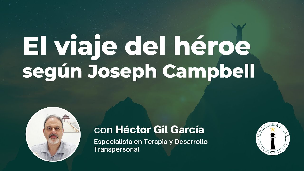 El viaje del héroe según Joseph Campbell 