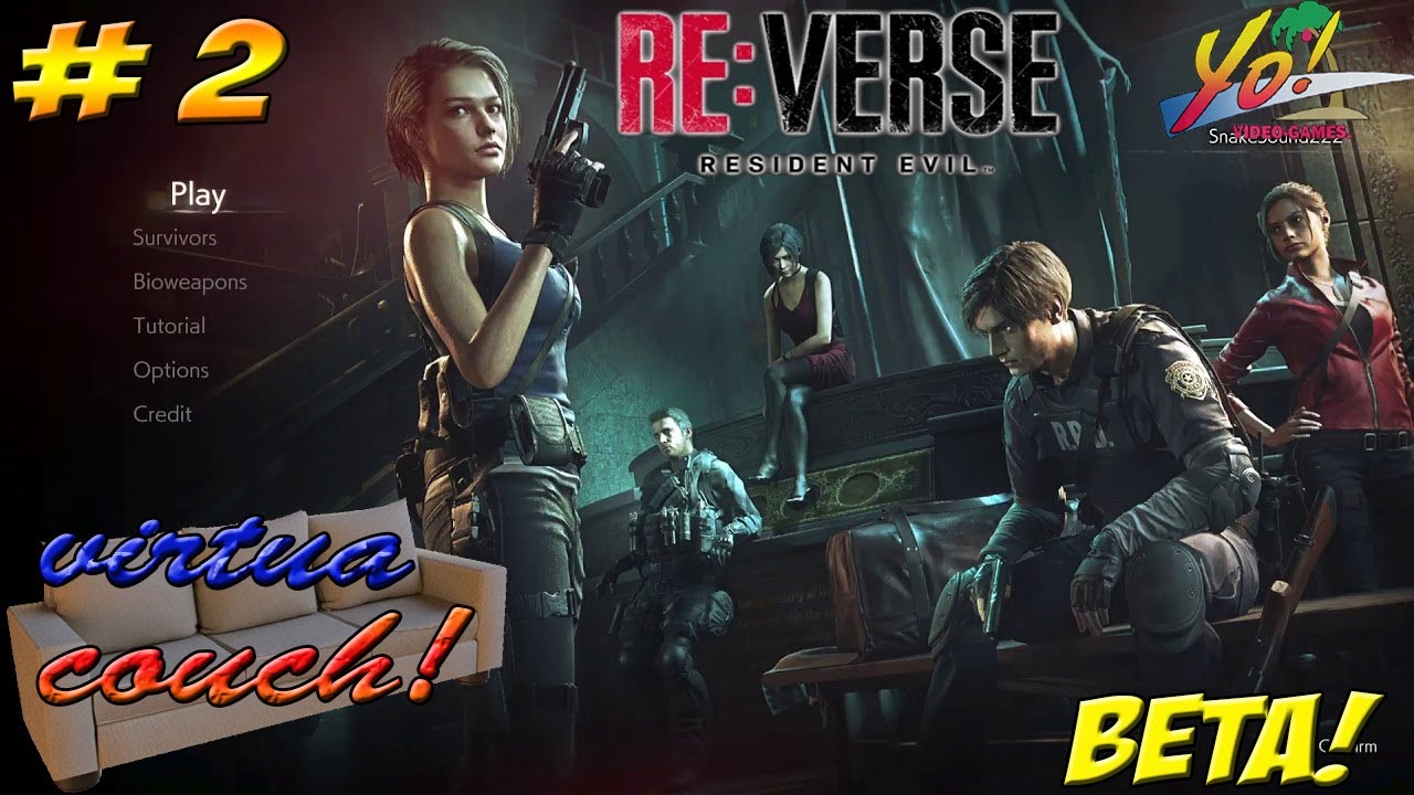 Virtua Couch: Resident Evil RE: Verse Beta! Part 2 - YoVideogames