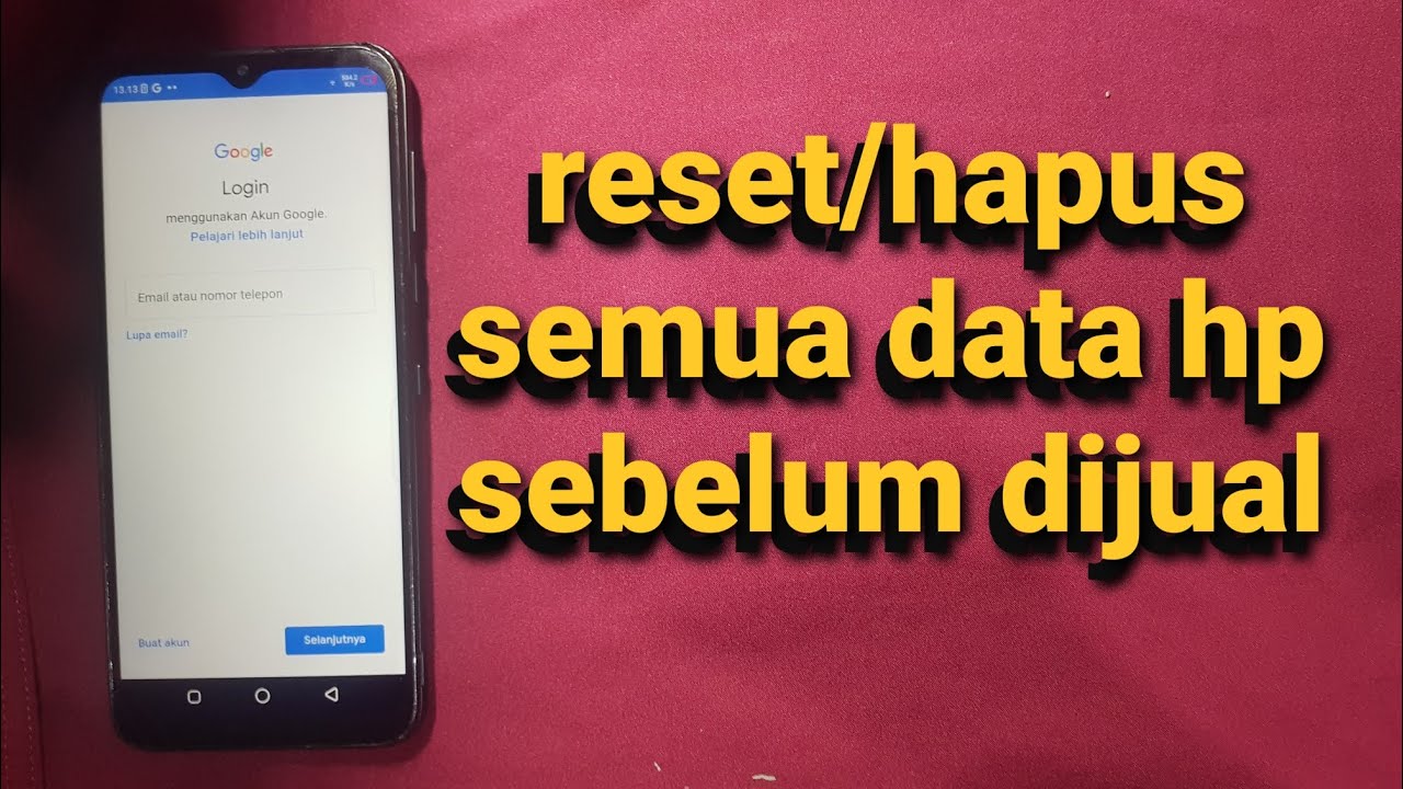 Cara Menghapus Data di HP Artinya dan Tips Lainnya