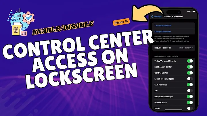 How to Enable/Disable Control Center Access on iPhone 16 Lock Screen