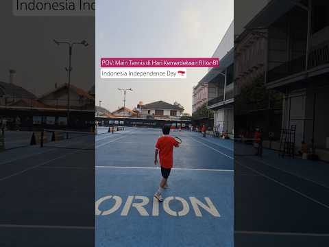 POV: Main Tennis di Hari Kemerdekaan Republik Indonesia ke 81 #tennis #love #indonesia #shorts #fyp