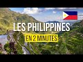 Les philippines en 2 minutes