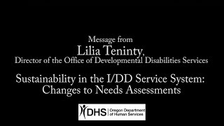 Sustainability in the I/DD Service System: Changes to Needs Assessments