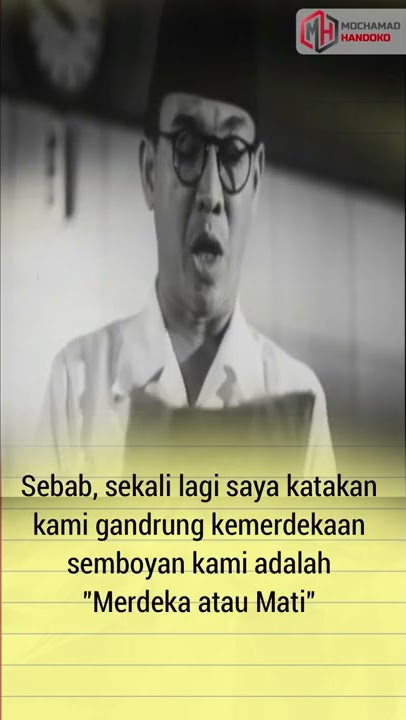 Pidato Soekarno Bikin Merinding (Kami Pasti akan Merdeka)