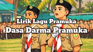 Lirik Lagu Dasa Darma Pramuka