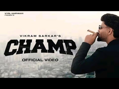 Champ (Official Video) Vikram Sarkar | Thought | VYRL Haryanvi | Haryanvi Song 2026 | Deepesh Goyal