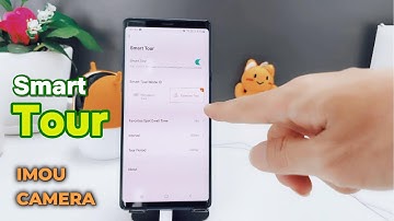 Smart Tour | Auto Cruise Imou Camera Setting