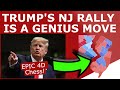 Trumps massive new jersey rally is genius