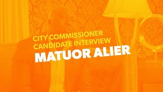 2022 Fargo City Commissioner Candidate Interview - Matuor Alier