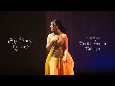 Naura Ayu - What Was Missing? | Live at Cerita Penuh Cahaya Showcase