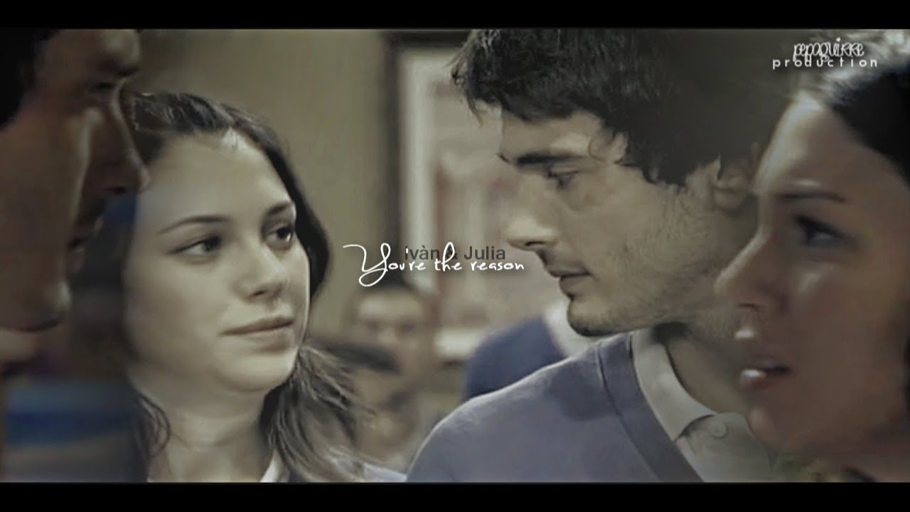 Ivan & Julia - You're the reason