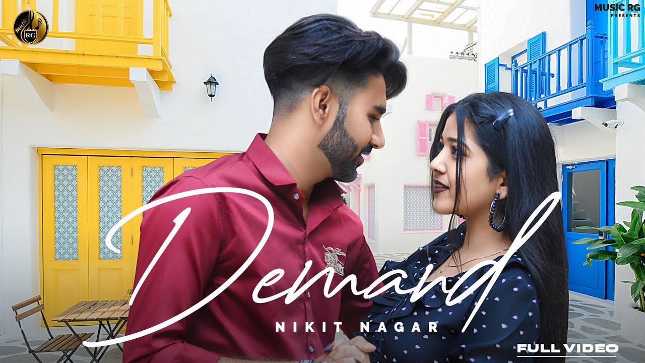 Demand (Official Video) Nikit Nagar | Kannu | Rahul Giri | New Punjabi Songs 2022