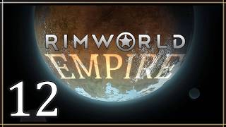 RimWorld: Empire - Part 12: Mechs and Insects!