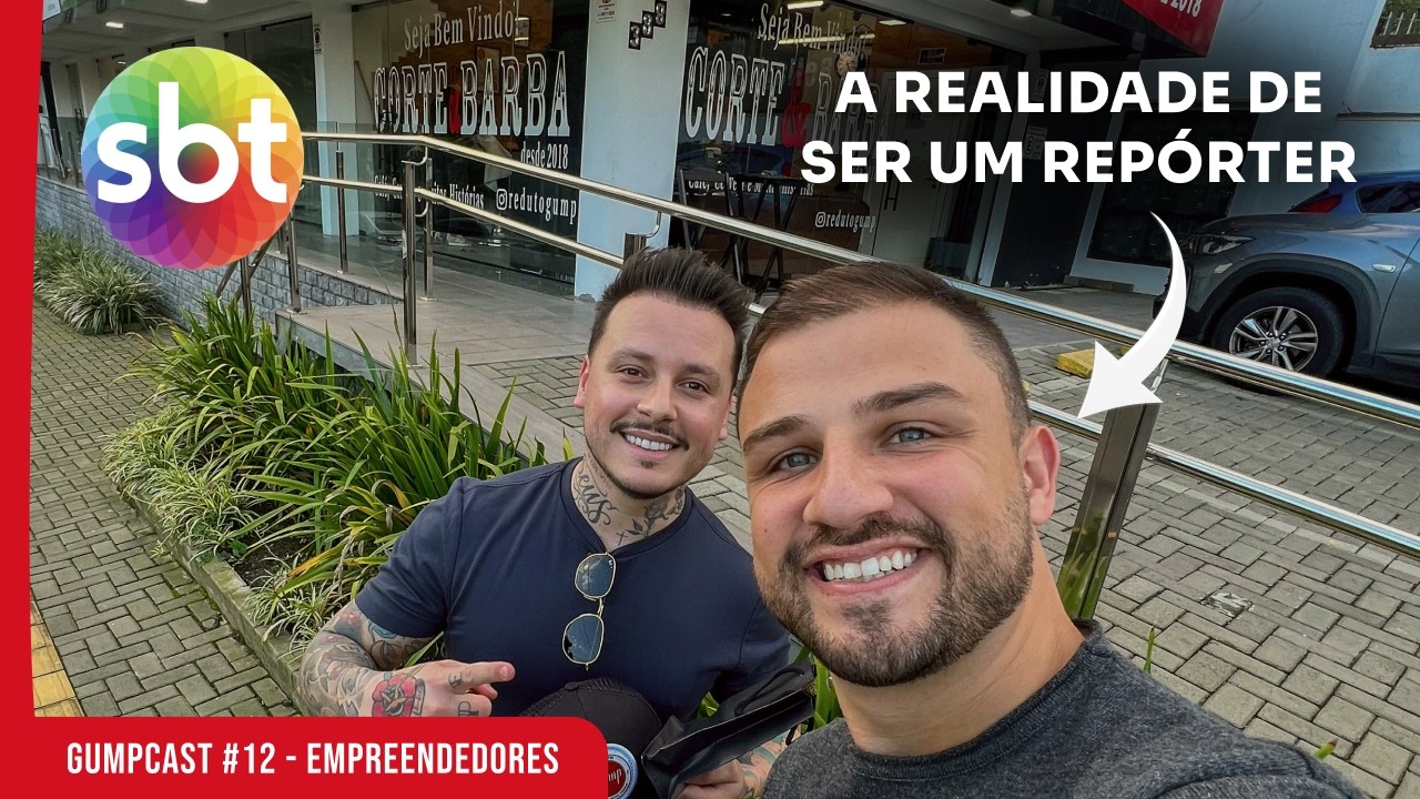 Entrevistei um repórter do SBT | @Rayan Chinellato - GUMPCAST #12