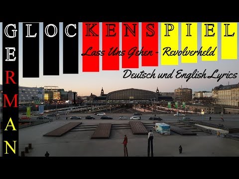 Lass Uns Gehen - Revolverheld - German and English Lyrics