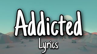 Bars and Melody - Addicted (Lyrics) screenshot 4