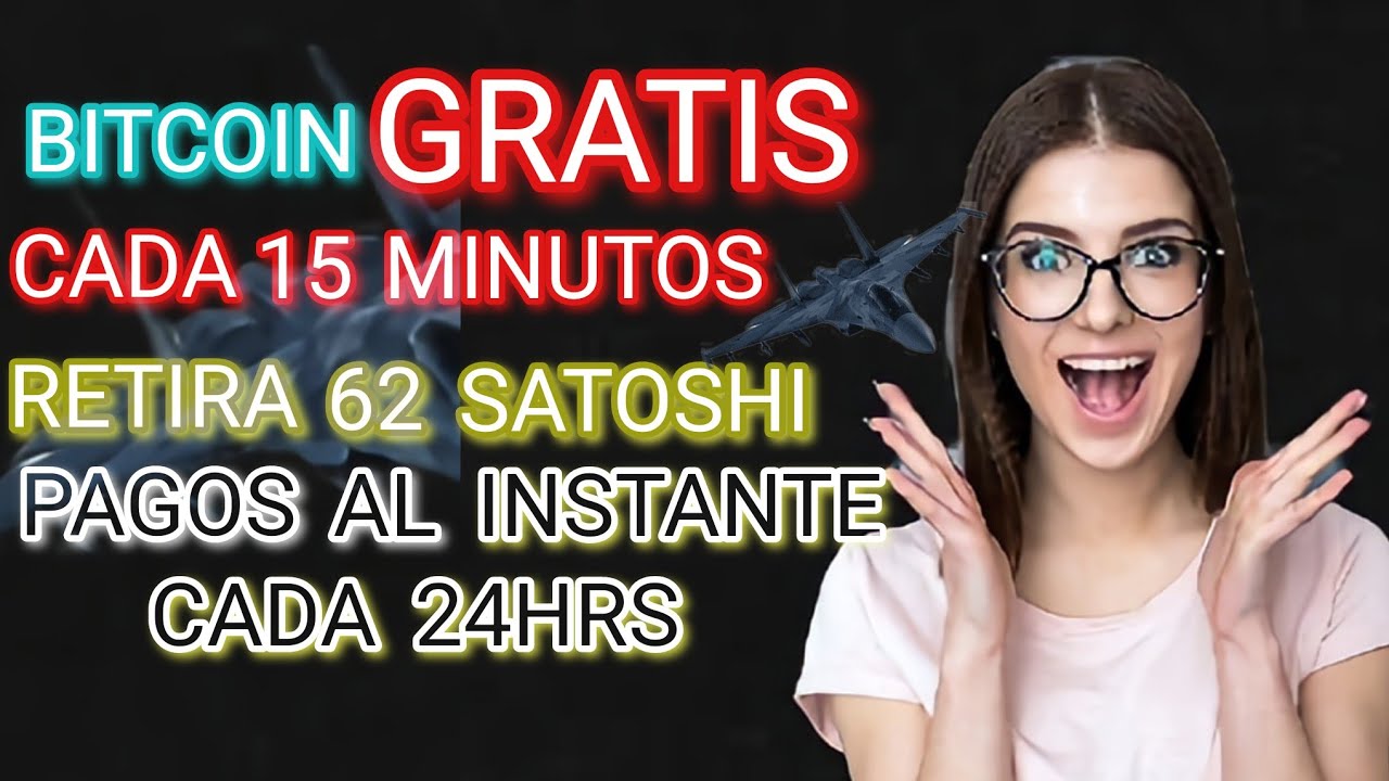 COMO GANAR BITCOIN GRATIS 8 SATOSHI CADA 15 MINUTOS
