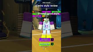 Kimiro style review