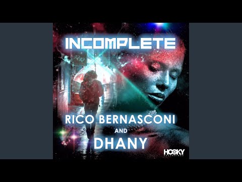 Incomplete (Extended Mix)