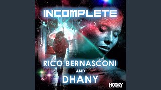 Incomplete (Extended Mix)