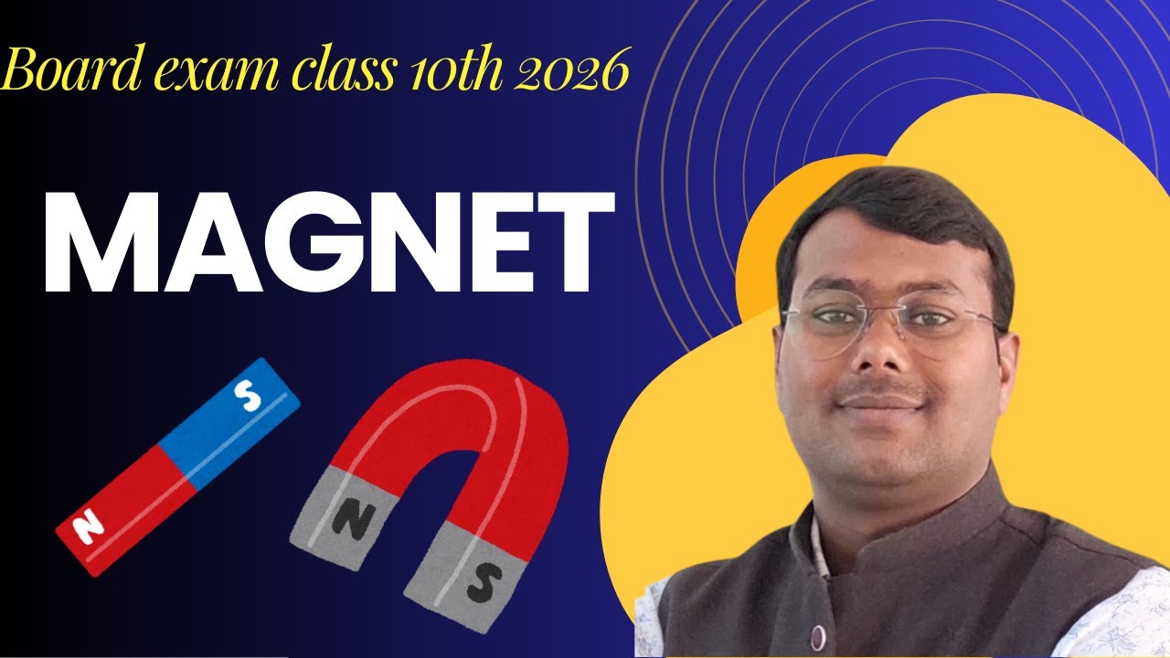 Magnetism Class 10 Science | Basics & Types of Magnet | Board Exam 2026 🧲 effect of electric⚡current