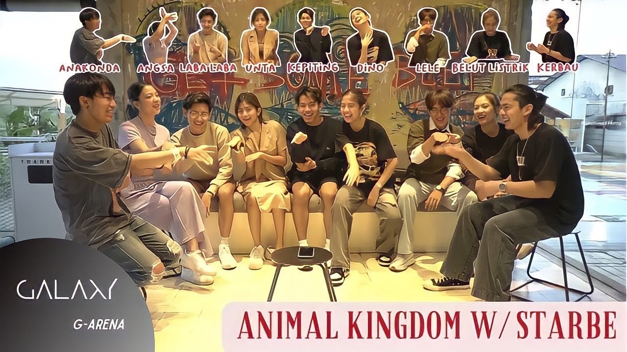 GALAXY Main Game Animal Kingdom with StarBe @StarBeOfficialGetReady !!!