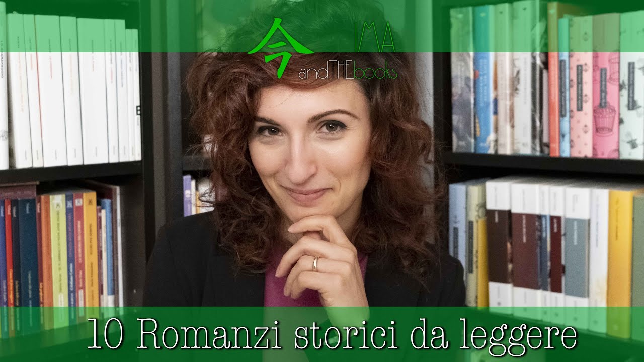 10 Romanzi storici da leggere