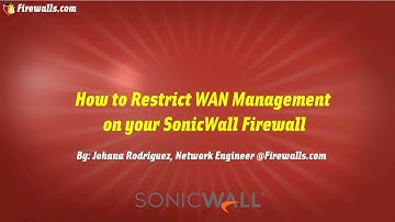 SonicWall Gen 7: How To Enable and Configure HTTPS WAN Access Controls