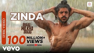 Zinda Lyric Video - Bhaag Milkha Bhaag|Farhan Akhtar|Siddharth Mahadevan|Prasoon Joshi