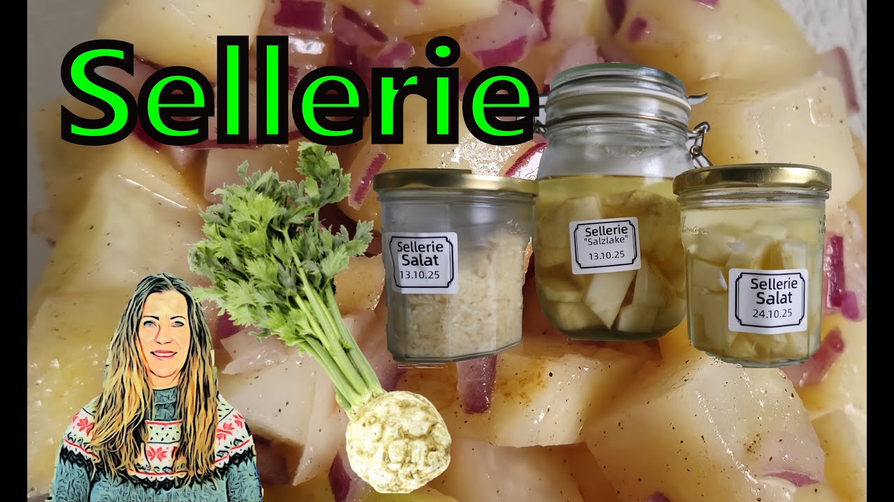 Sellerie - das gesunde, kalorienarme Wintergemüse, auf 3 verschiedene Arten einkochen