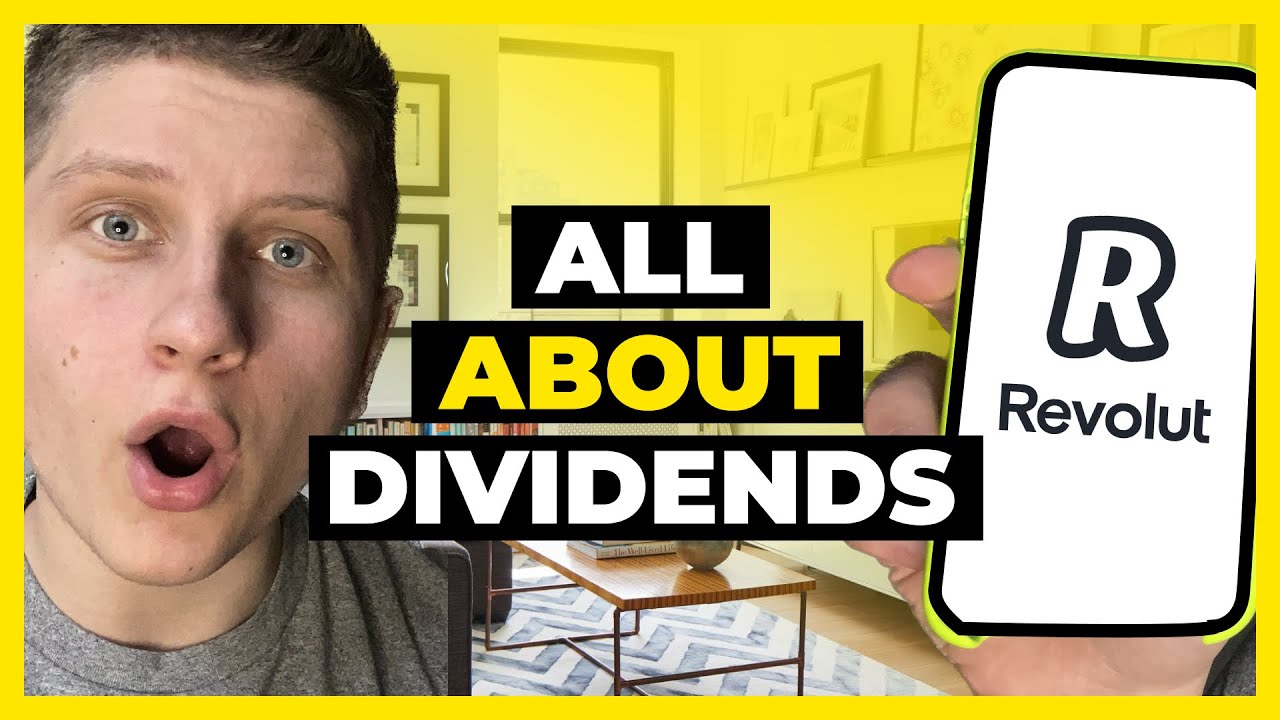 All About Dividends on Revolut YouTube