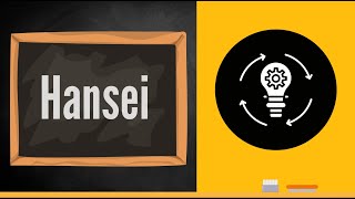 What is Hansei