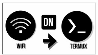 Open wifi in your termux | technography |