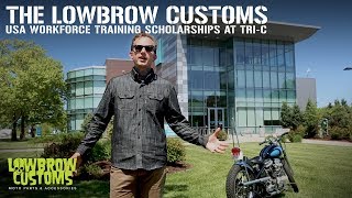 The Lowbrow Customs USA Workforce Training Scholarships at Tri-C