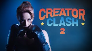 Creator Clash 2: Marisha Ray