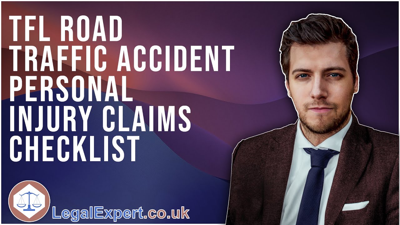 TFL road traffic accident Personal Injury Claims Checklist 2022 UK