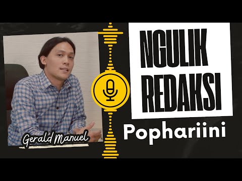 JUDET EPISODE #10 NGULIK REDAKSI POPHARIINI (Gerald Manuel Part 1)