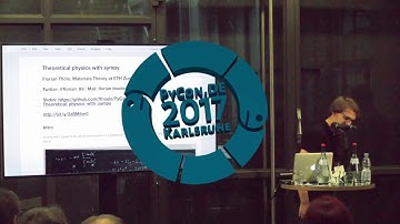 PyCon.DE 2017 Florian Thole - Theoretical physics with sympy