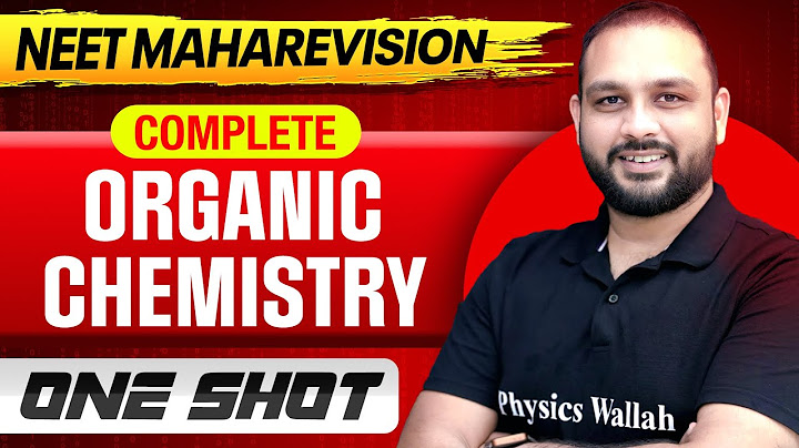 Complete ORGANIC CHEMISTRY in 1 Shot || All Concepts & PYQs || NEET 2025 MahaRevision