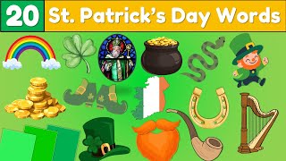 20 Saint Patrick’s Day Words for Kids 🍀| ESL Vocabulary Lesson with Pictures & Pronunciation