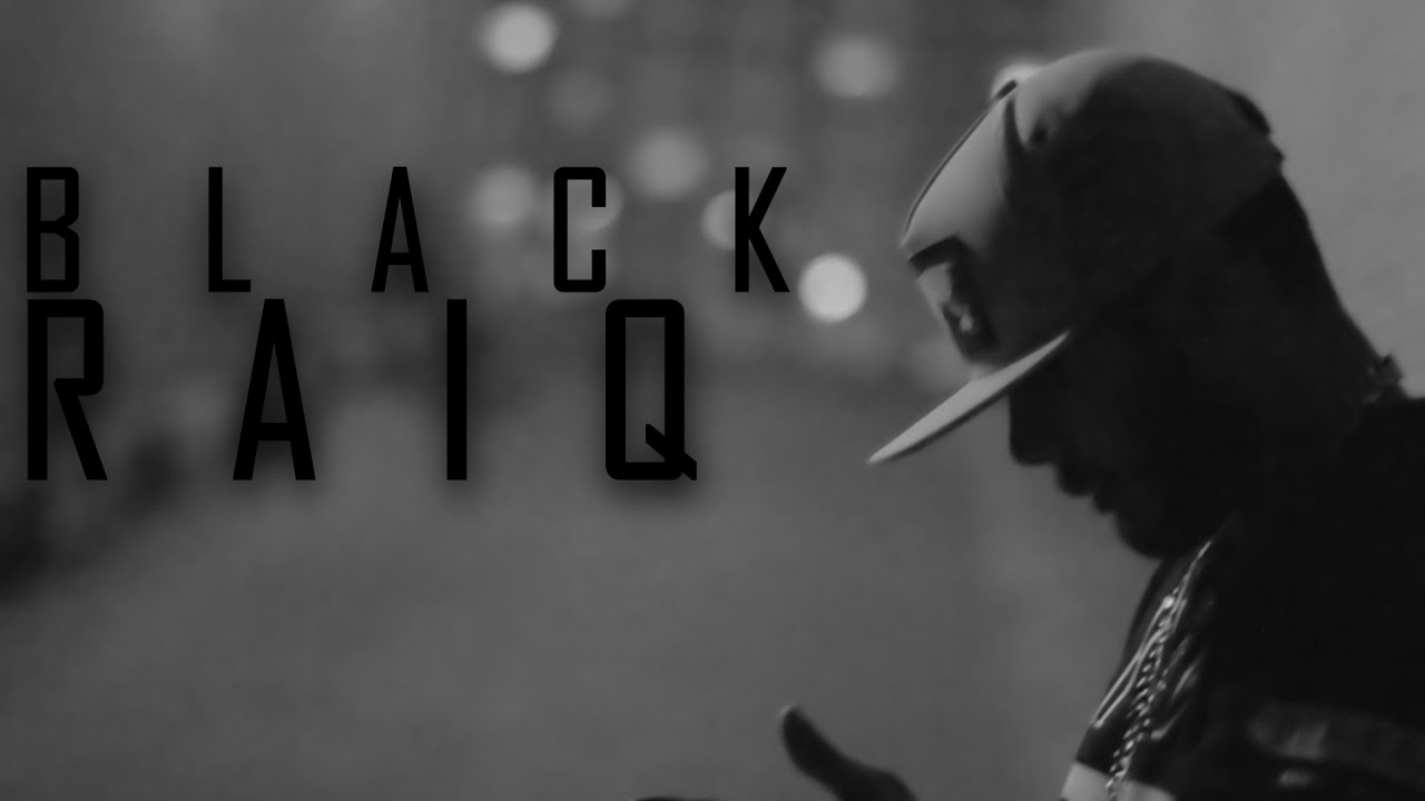 Raiak Rapper Raiq - Black (Official Music Video) - YouTube