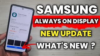 Samsung Always On Display : New Update Whats New  | A52 A52s A53 A71 A51 M52 F62 S21FE S20 FE F23