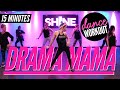 DRAMATIC Express Dance Workout (15min) || SHiNE DANCE FITNESS™