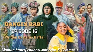 Dangin Rabi episode16