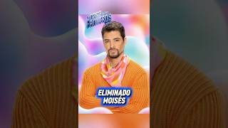 LA CASA DE LOS FAMOSOS MX - ELIMINADO MOISÉS #lacasadelosfamosos