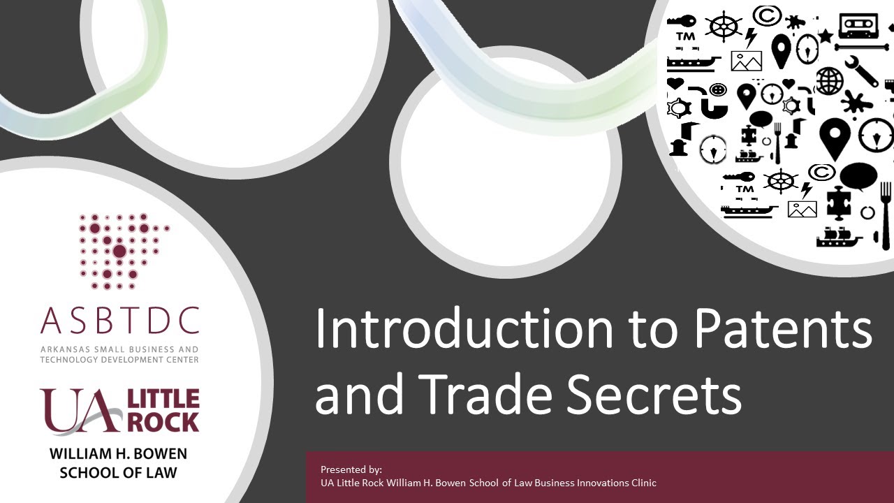 IP Toolkit: Introduction to Patents and Trade Secrets - YouTube