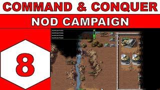 Lets Play Command & Conquer (1995) - NOD Campaign - Episode 08
